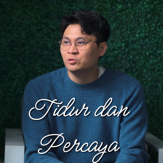 Tidur dan Percaya
